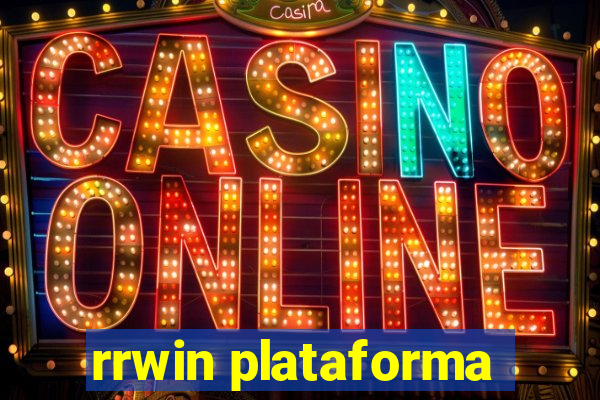 rrwin plataforma